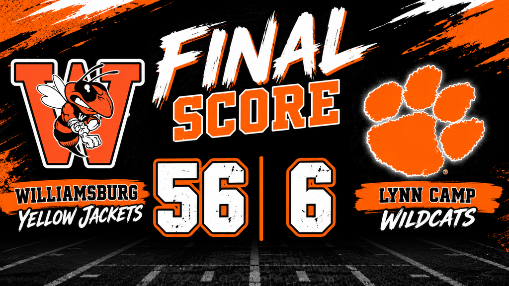 Football game result shown with Williamsburg Yellow Jackets at 56 and Lynn Camp Wildcats at 6.