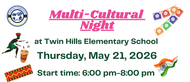 Multi-Cultural Night at Twin Hills Elementary School - 5.21.26