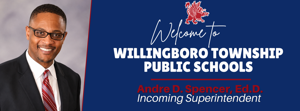 Welcome Incoming Superintendent - Andre D. Spencer, Ed.D.
