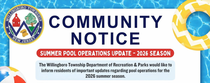Willingboro Twp. | Community Notice: Summer Pool Operations Update – 2026 Season