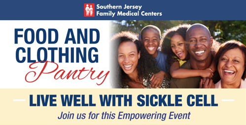 Live Well With Sickle Cell | Food and Clothing Pantry - 5.14.26