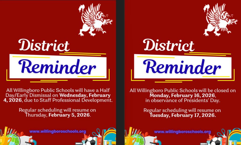 District Schedule Reminders: Half Day/Early Dismissal on February 4 & Presidents’ Day School Closure on February 16