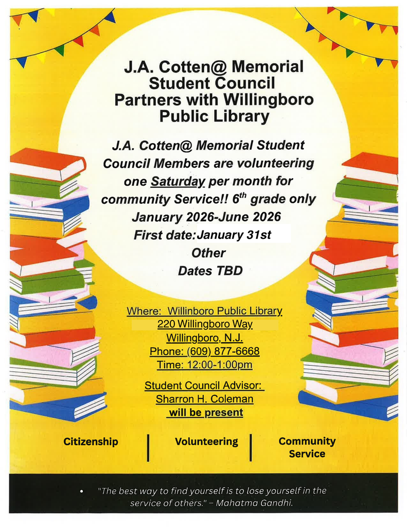 Volunteer Opportunity: James A. Cotten Student Council & Willingboro Public Library (6th Grade Student Council Members Only!))