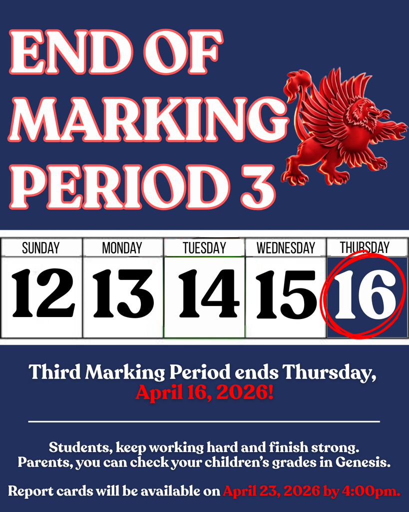 Reminder: End of Marking Period 3 – Thursday, April 16