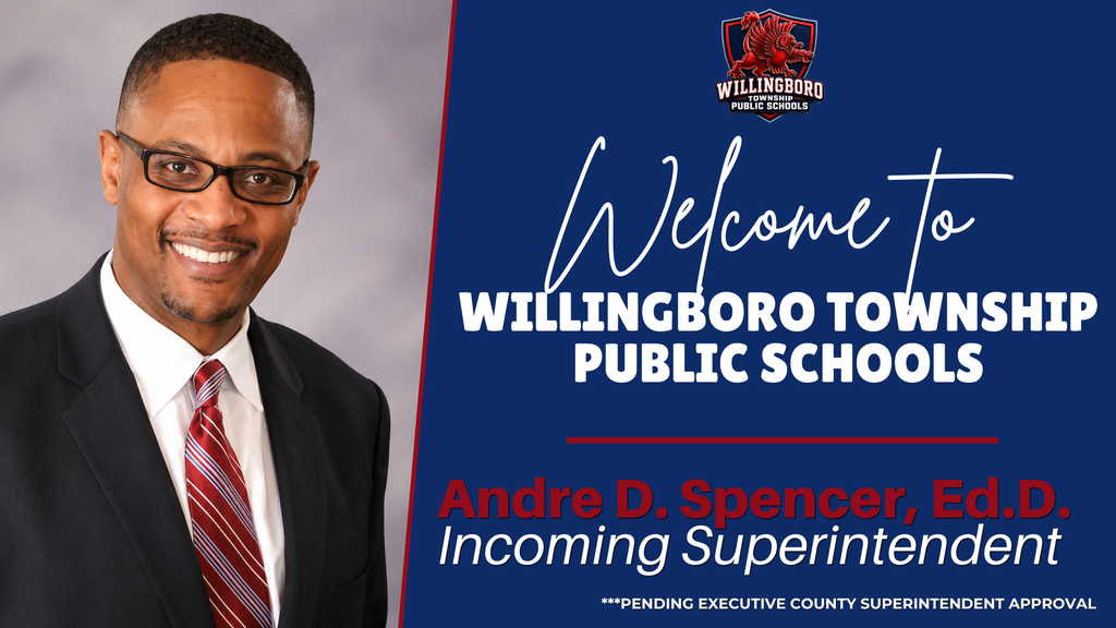 Welcome Incoming Superintendent - Andre D. Spencer, Ed.D.