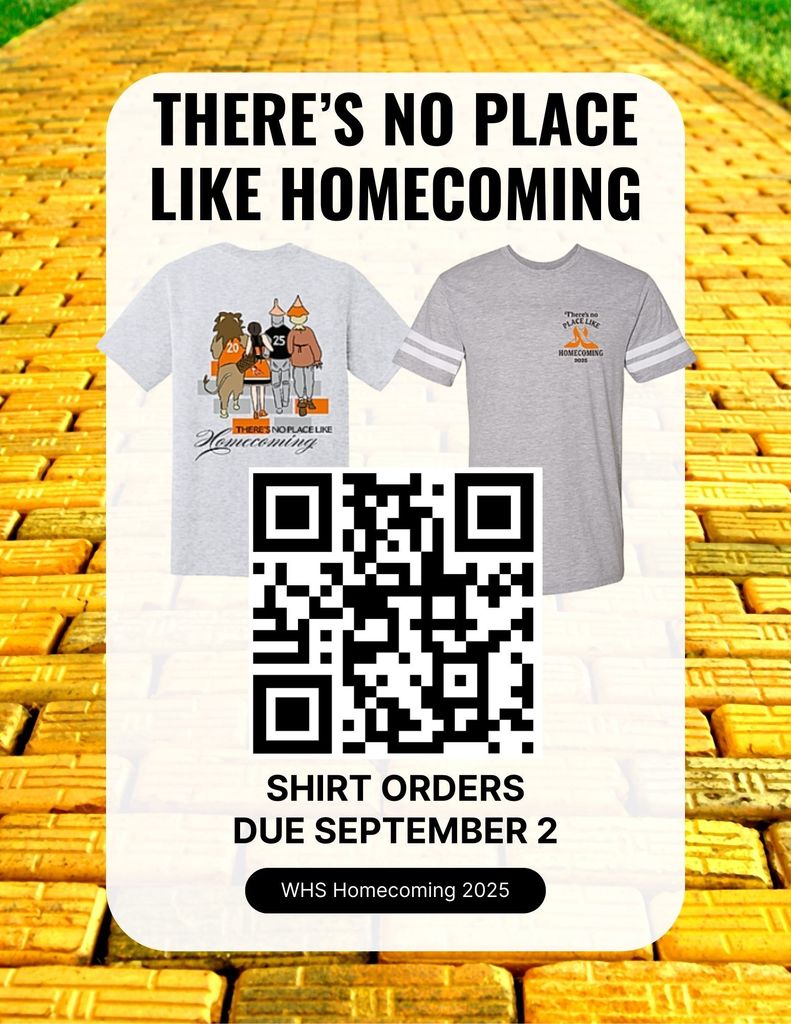 Homecoming Shirt Orders are due September 2, 2025