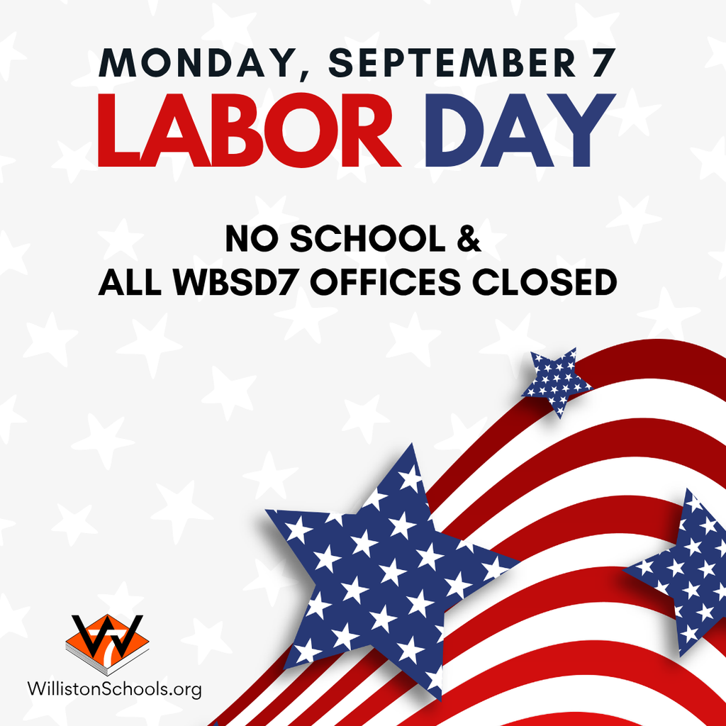 No school Labor Day Monday September 7