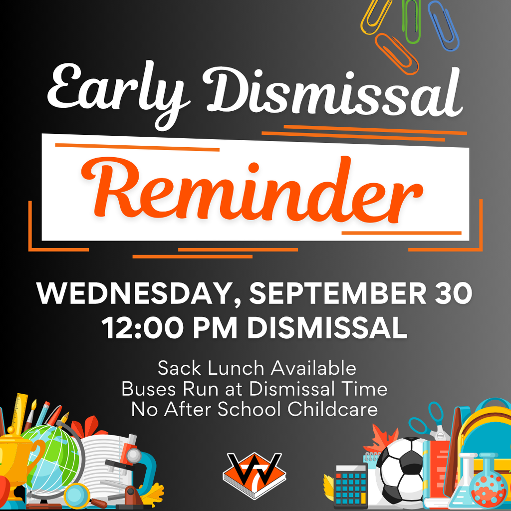 early dismissal reminder