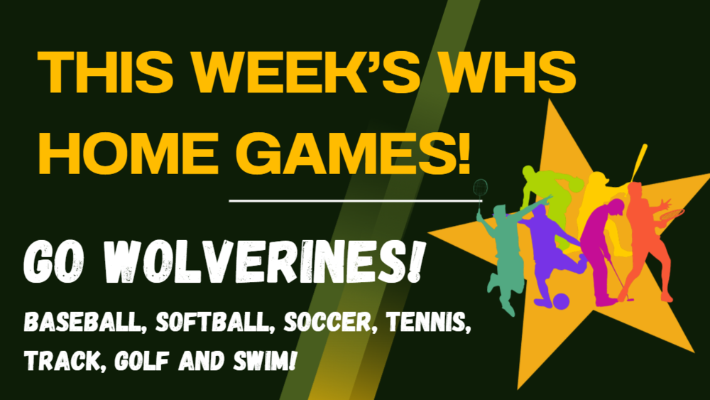 This Week's WHS Home Games 
