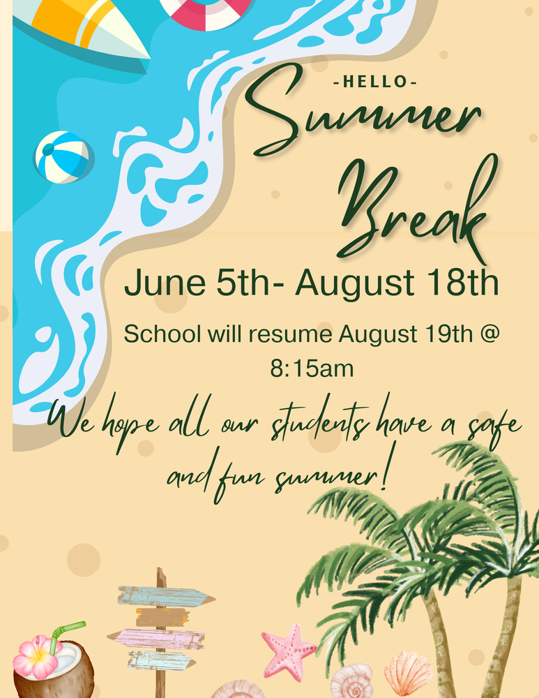 Summer Break