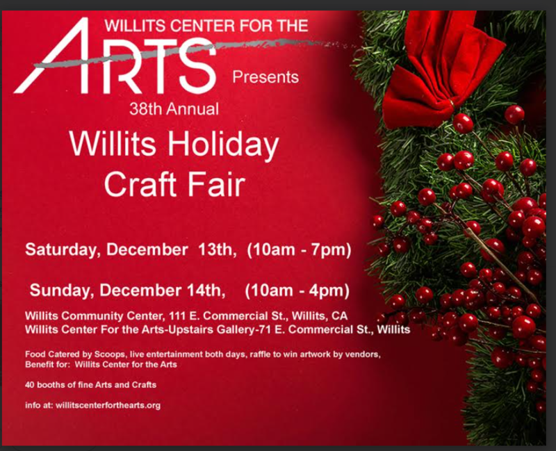 Holiday Craft Fair Willits Center for the Arts. 