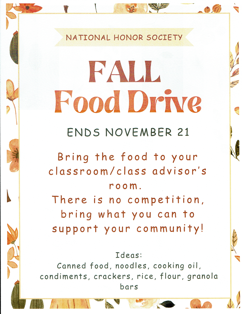 Willow Creek National Honor Society is doing a food drive! Bring in food until November 21!