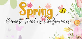 spring parent teacher conferences