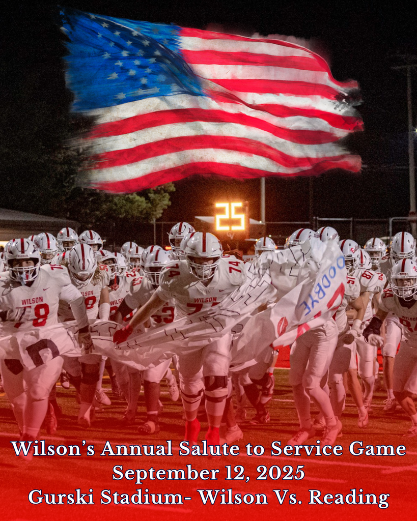 Wilson Annual salute to service game sepetmber 12, 2025 Gurkski Stadium wilson vs. Reading