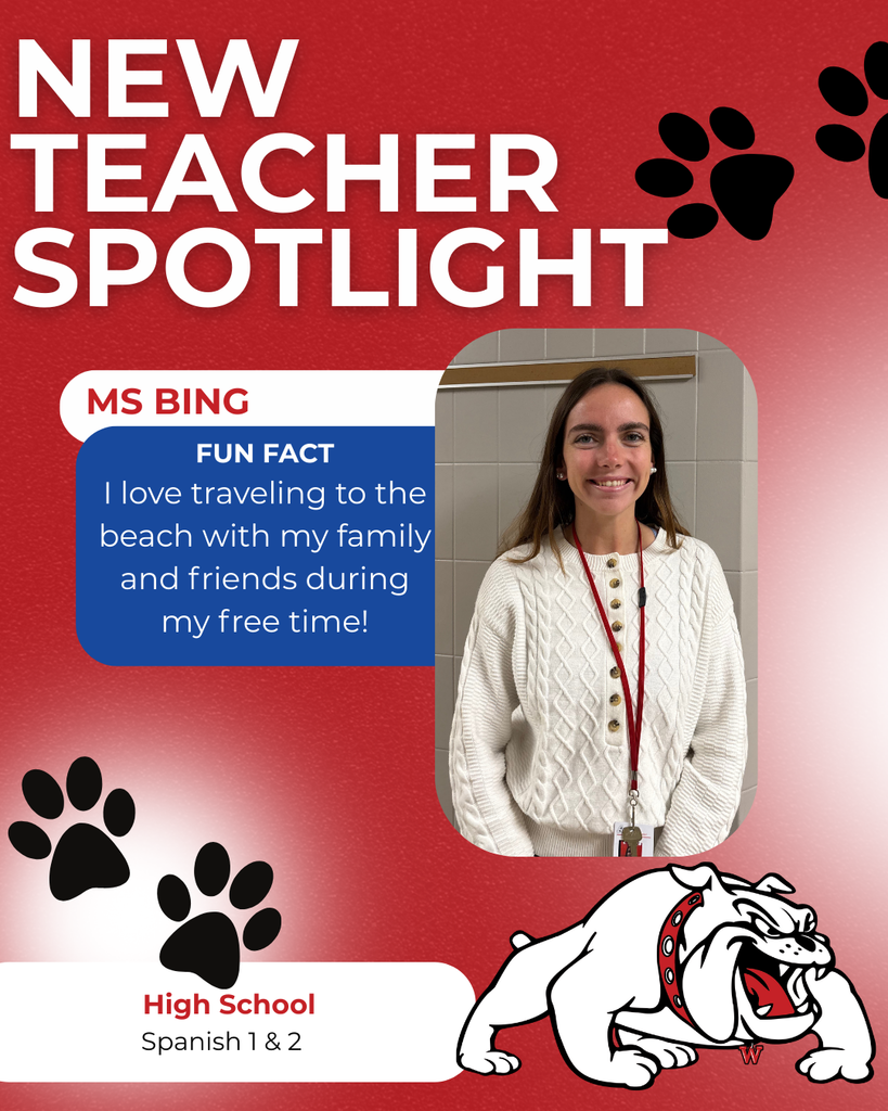High School Spanish 1 & 2 ms bing nEW TEACHER SPOTLIGHT FUN FACT I love traveling to the beach with my family and friends during my free time!