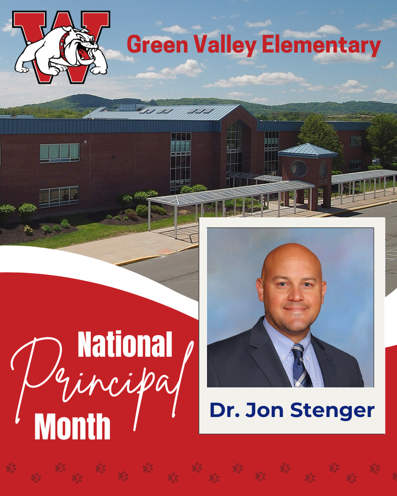Green Valley Elementary Dr. Jon Stenger National Principal Month