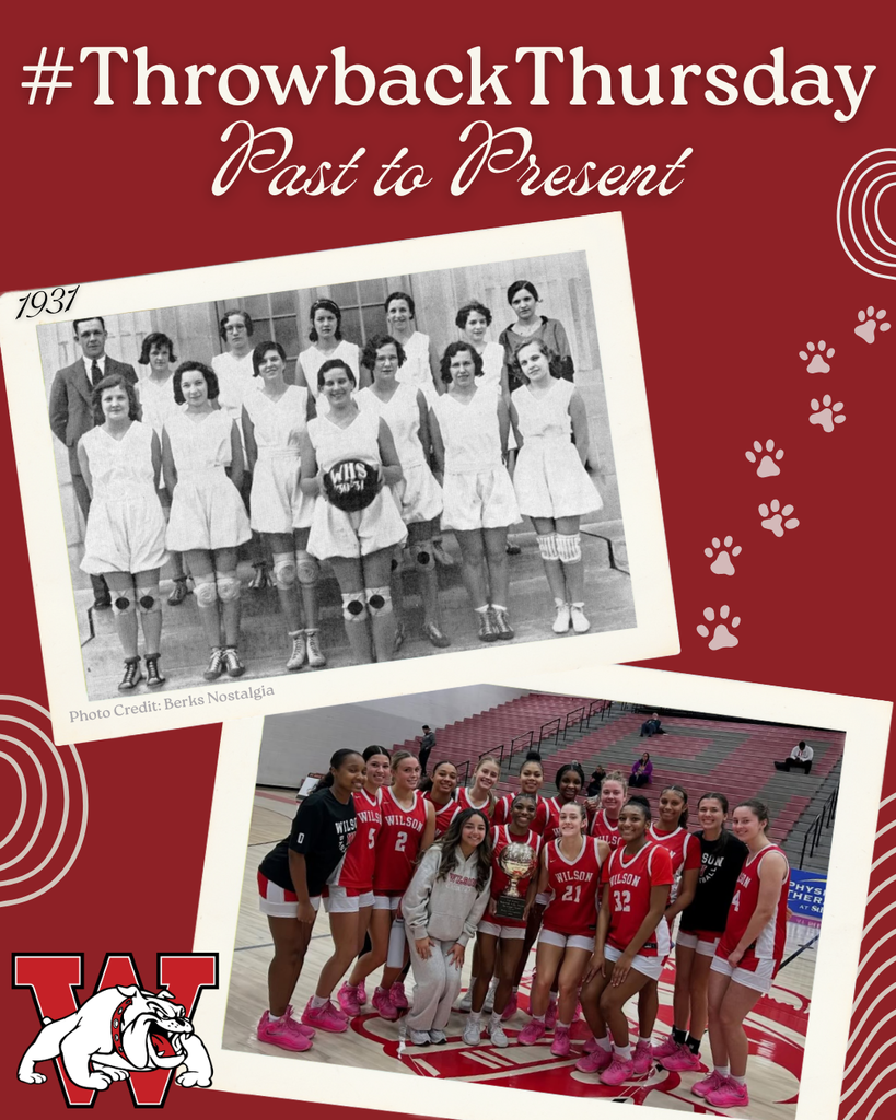 A red “Throwback Thursday: Past to Present” graphic featuring two photos of Wilson girls basketball teams. The top photo is a black-and-white team portrait from 1931 showing players in vintage uniforms standing on school steps, with “1931” and a photo credit visible. The bottom photo shows a modern Wilson girls basketball team in red uniforms standing on a gym court, smiling and posing with a championship trophy. Paw print graphics and a Wilson bulldog logo appear on the background.