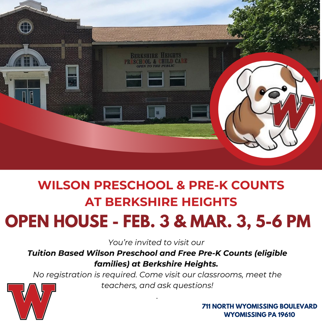 wilson preschool and pre k counts at berkshire heights open house feb 3 and mar 3, 5-6pm no regitsration required