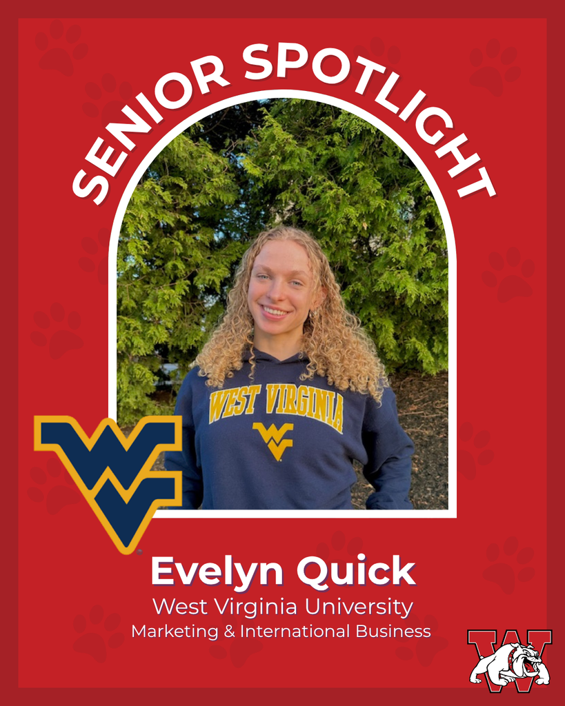 SENIOR SPOTLIGHT Evelyn Quick West Virginia University Marketing & International Business