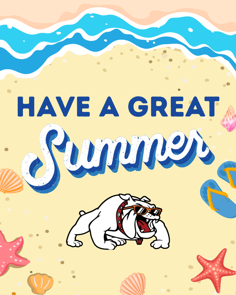 A beach-themed graphic with the message “HAVE A GREAT Summer” displayed prominently in blue and white lettering on a sandy background. Ocean waves in shades of blue line the top of the image, while seashells, starfish, flip-flops, and a pink seashell are scattered around the border. Near the bottom center, a bulldog mascot wearing orange sunglasses rests on the sand, adding a fun summer vibe. The overall design uses bright, cheerful colors to celebrate the start of summer.