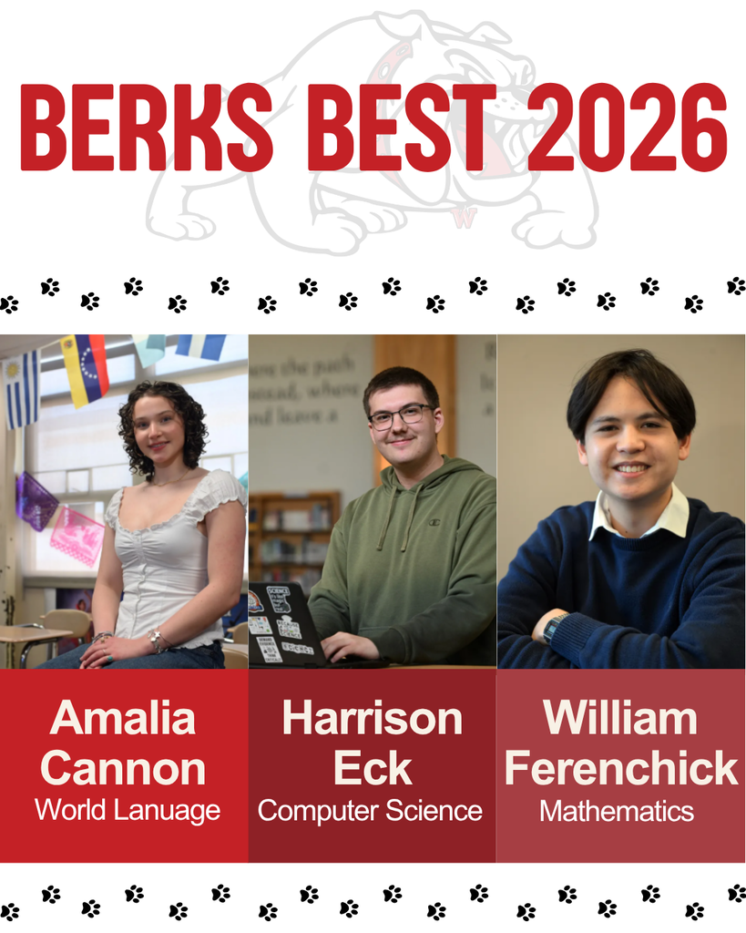 Berks best Amalia Cannon World Lanuage Harrison Eck Computer Science William Ferenchick Mathematics