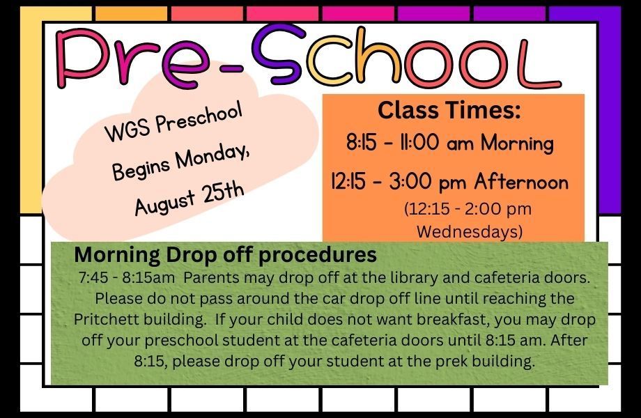 WGS Preschool Begins Monday
