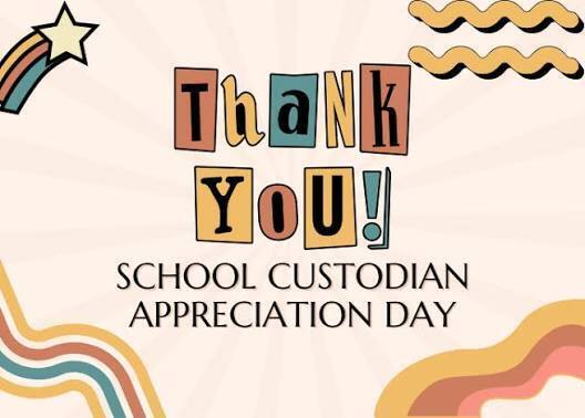 Thank you - School Custodian Appreciation Day