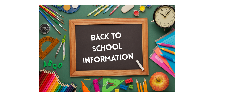 Back to School Information