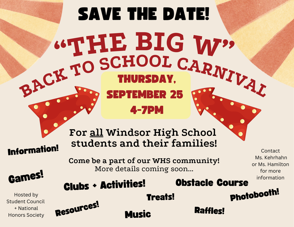 "The Big W" Windsor High School's Family Engagement Extravaganza