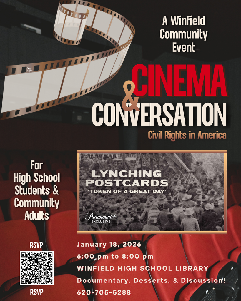 Cinema & Conversation - In honor of Martin Luther King Jr. Day, the Winfield High School Library is sponsoring a Cinema & Conversation event on Sunday, January 18 from 6:00-8:00pm. 