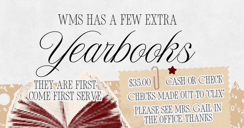 WMS has a few extra yearbooks!