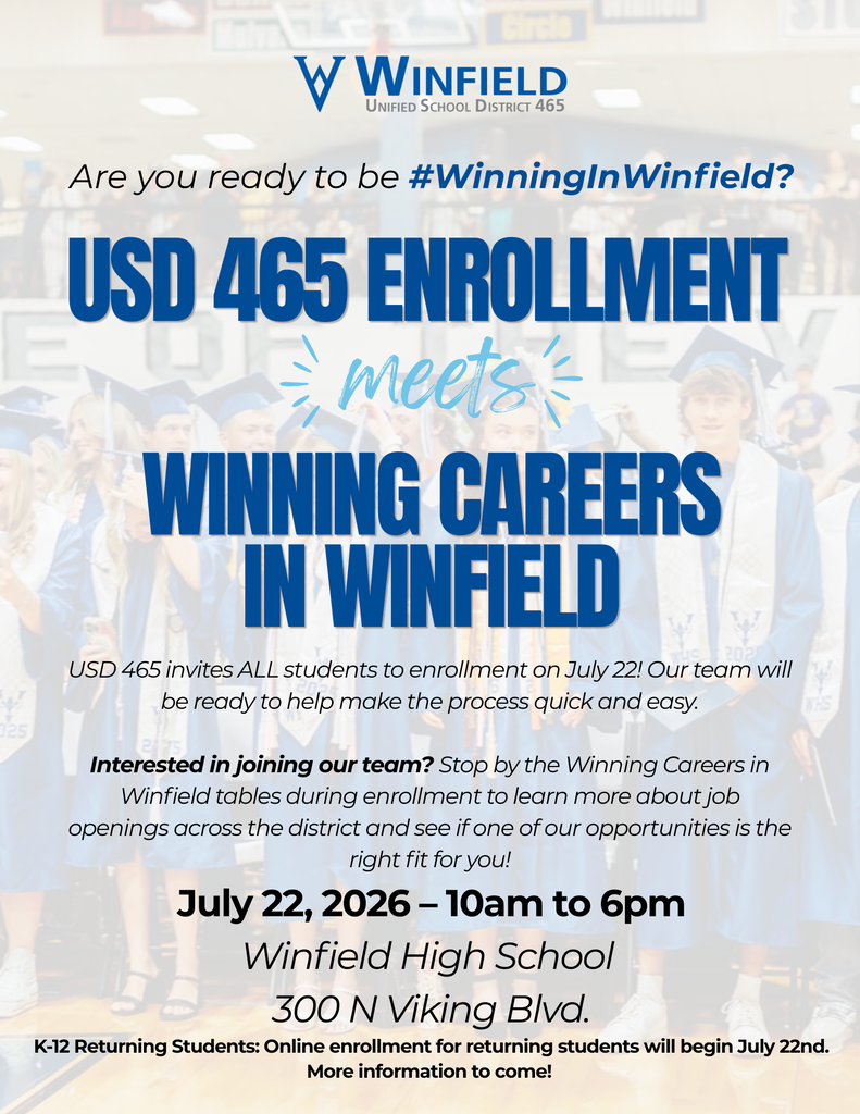 USD 465 Enrollment meets Winning Careers in Winfield!