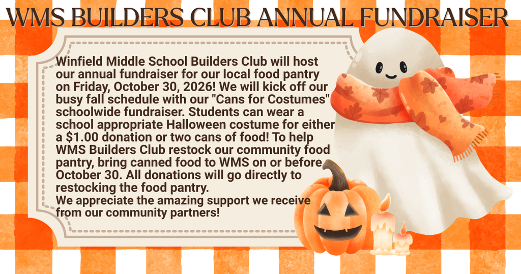 WMS Builders Club "Cans for Costumes" fundraiser.