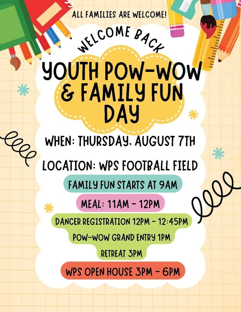 Welcome back Youth Pow-Wow & Family Fun Day