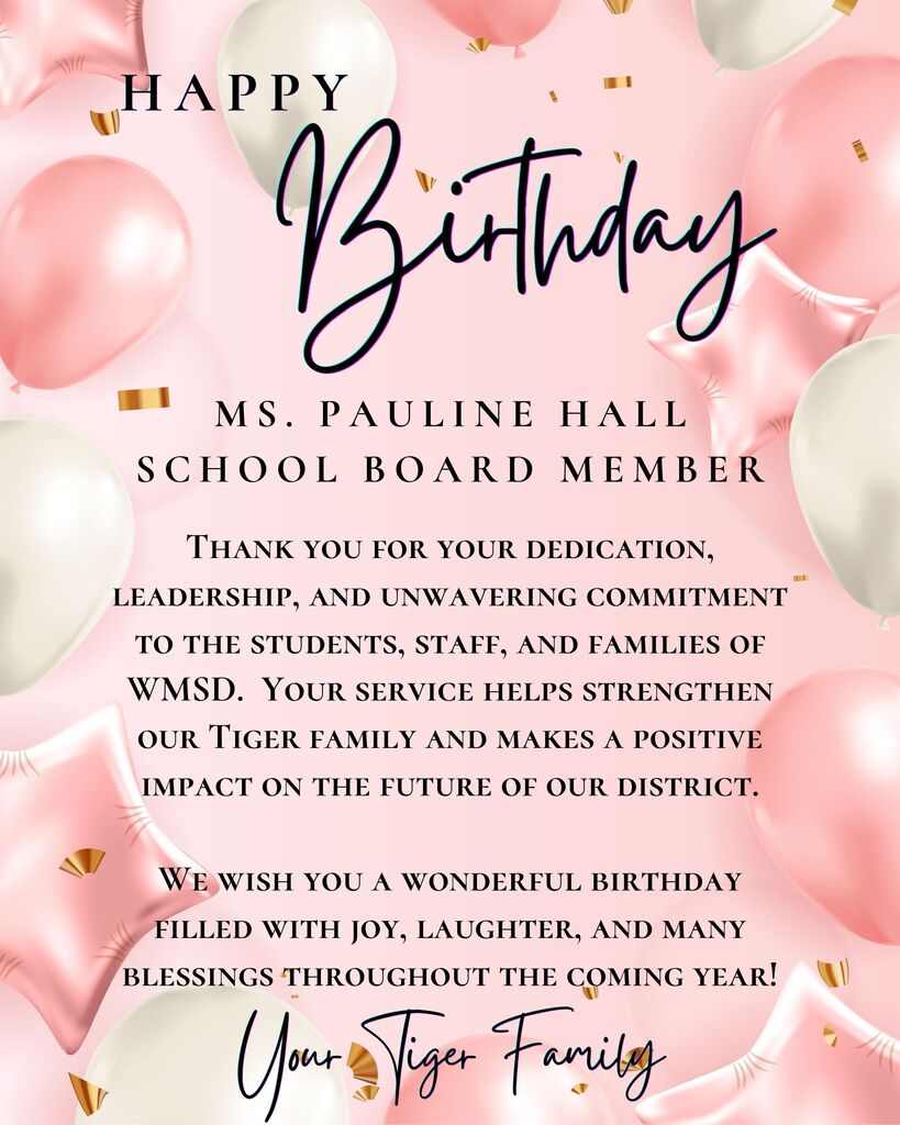 Pink and white balloons, gold foil accents, and a cursive message. "Happy Birthday Ms. Pauline Hall, School Board Member." A heartfelt thank you note.