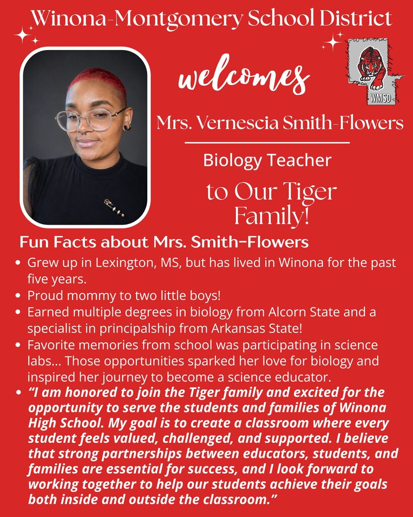 Poster with a woman, Mrs. Vernescia Smith-Flowers, who has joined Winona High School as a biology teacher.