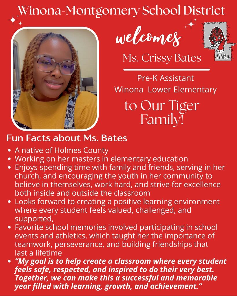 A poster for Winona-Montgomery School District. It introduces Ms. Crissy Bates, a Pre-K Lower Assistant, with a photo of her smiling.