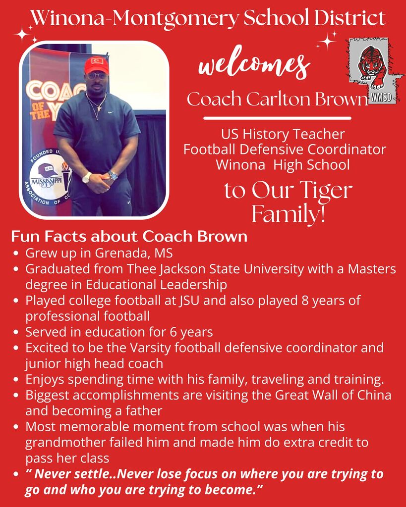 A poster welcomes Coach Carlton Brown, a US History Teacher and Defensive Coordinator at Winona High School. It includes a photo of him, his biography, and fun facts.