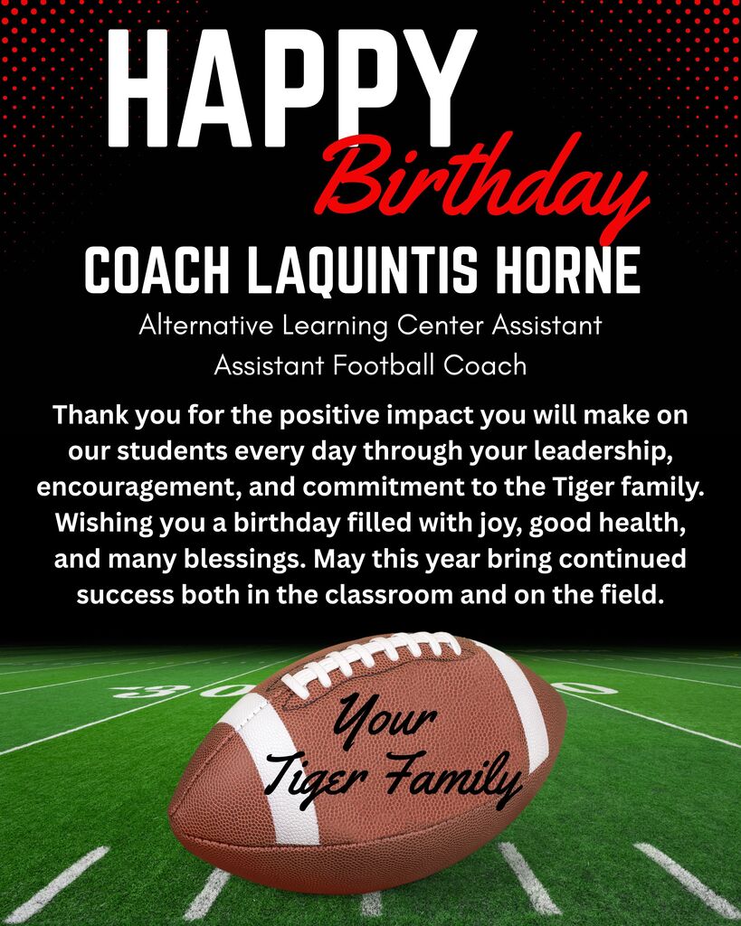 A birthday card for Coach Laquintis Horne, featuring a football on a field, with a message of gratitude and wishes for success.