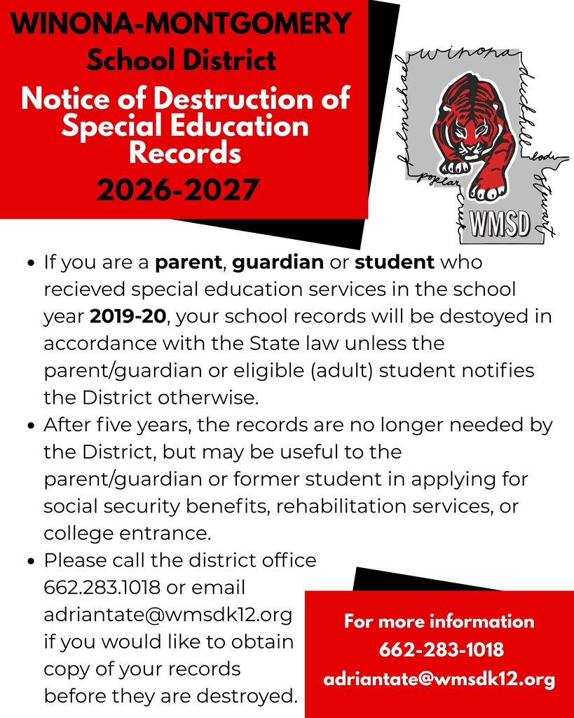 Notice from Winona-Montgomery School District. Special education records from 2019-2020 will be destroyed unless parent/guardian/student requests a copy.