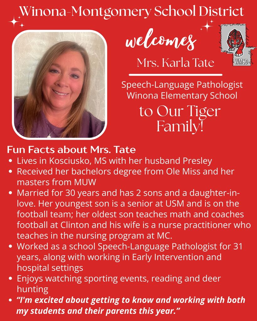 A poster welcomes Mrs. Karla Tate, a speech-language pathologist, to a school. She has lived in Kosciusko, MS, for 30 years and has two sons.