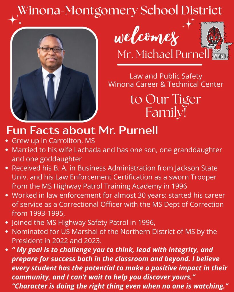 A welcome poster for Mr. Michael Purnell, a new member of the Winona-Montgomery School District. He has a photo.