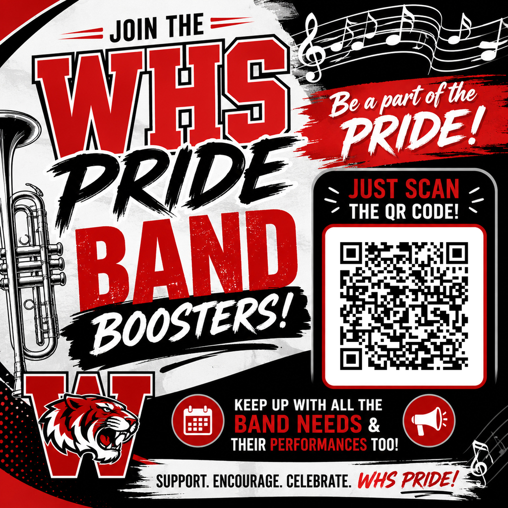 A black and white poster with red accents advertises the WHS Pride Band Boosters. It includes a trumpet, QR code, lion head, and a megaphone.