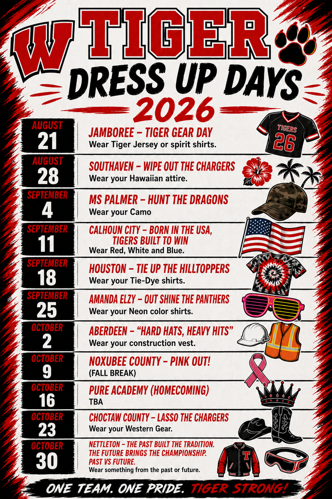 A schedule for Tiger Dress Up Days in 2026, listing various themed days, clothing, and accessories.