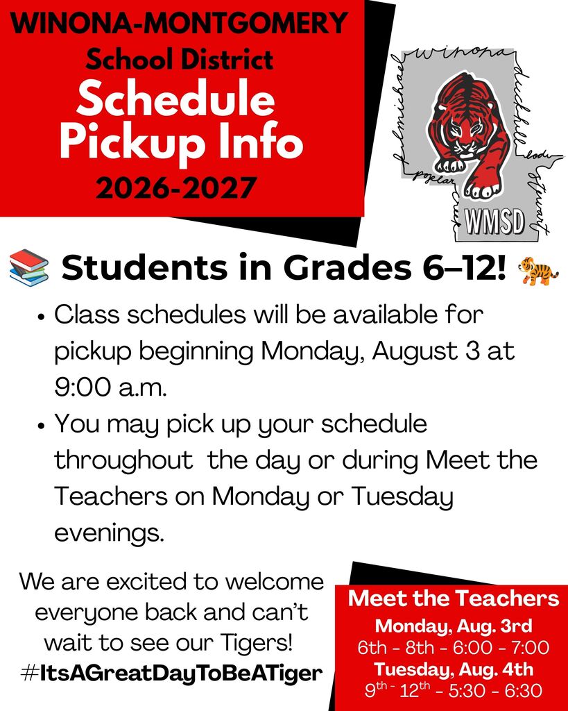 Winona-Montgomery School District flyer with a red tiger logo. It provides pickup info for class schedules of students in Grades 6-12.