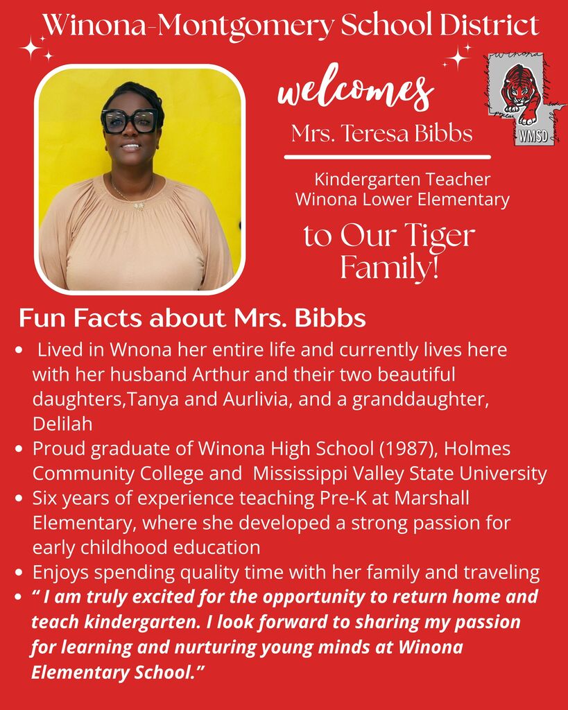 A red poster displays Mrs. Teresa Bibbs, a kindergarten teacher, with a picture and bio. She lived in Winona, is married with two daughters and a granddaughter. She has a degree from Holmes Community College.