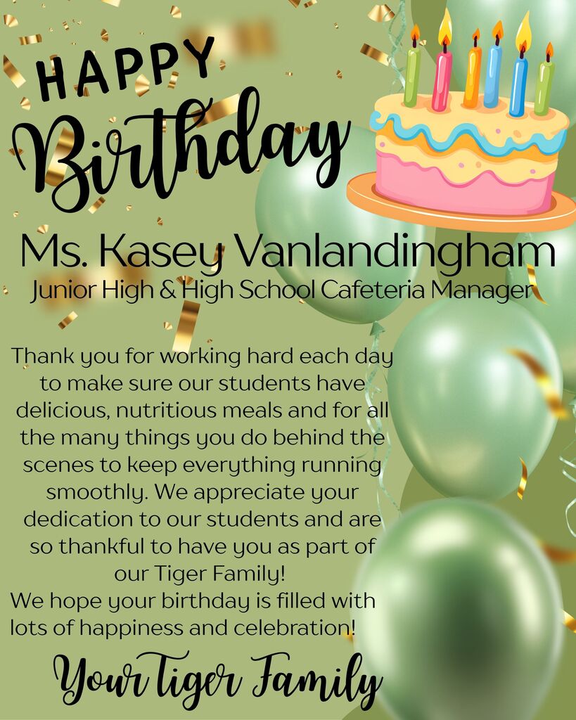 Green background with balloons. "Happy Birthday Ms. Kasey Vanlandingham" is written in pink. Below, a cake with seven candles.