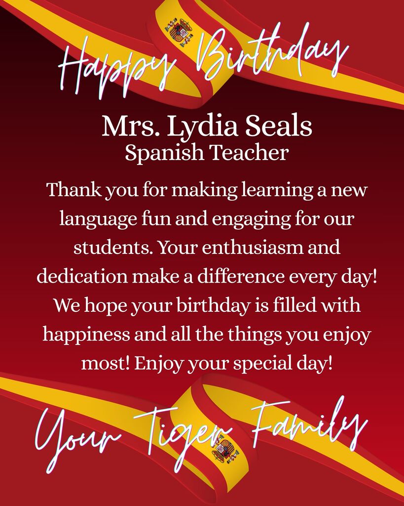 A birthday card with a red background and Spanish flag accents. It says, "Happy Birthday Mrs. Lydia Seals Spanish Teacher."