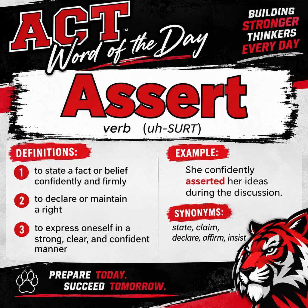 Poster with red, black and white colors featuring a tiger. Text reads "ACT Word of the Day Assert".