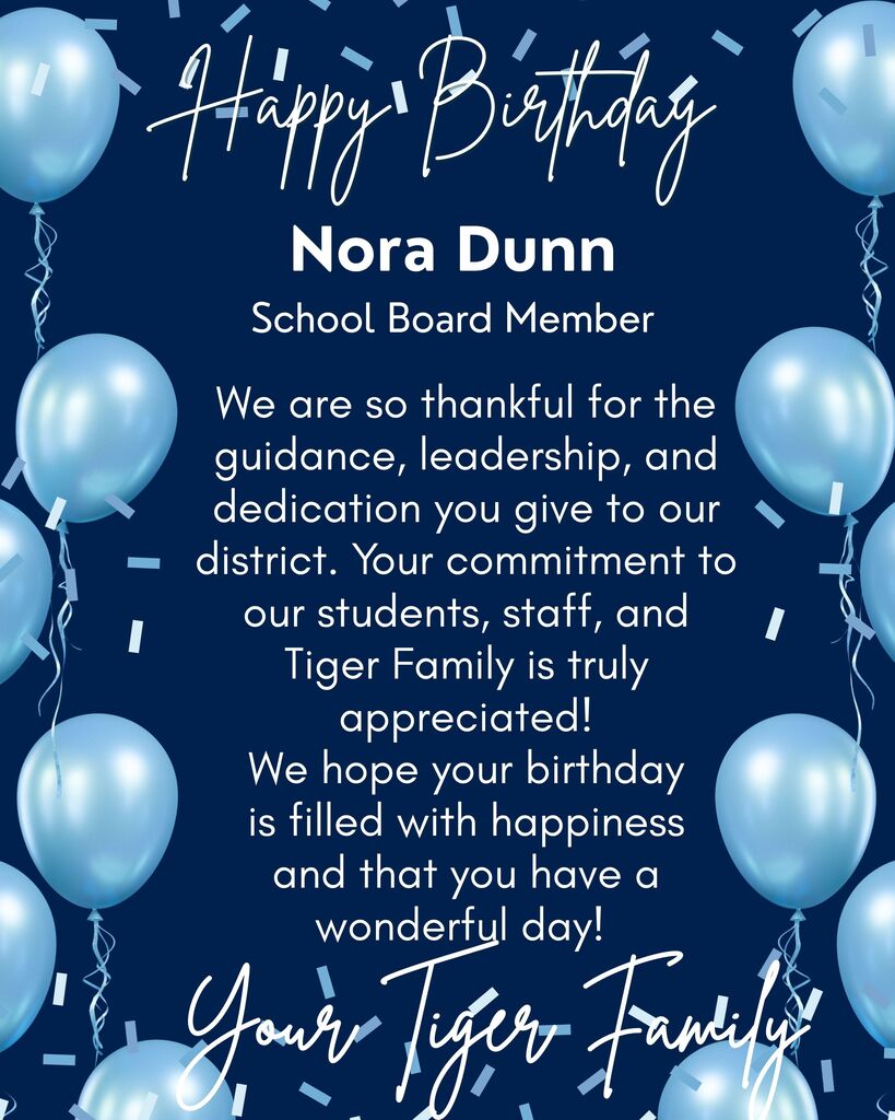 Blue background with white text. Several blue balloons float around. Text reads: "Happy Birthday Nora Dunn School Board Member."